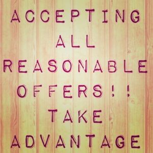 Other - Taking all reasonable offers Other - Taking all reasonable offers